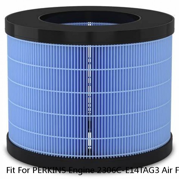 Fit For PERKINS Engine 2306C-E14TAG3 Air Filter CH11217