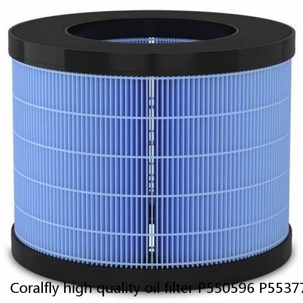 Coralfly high quality oil filter P550596 P553771 P559000 P550949 for Donaldson filter