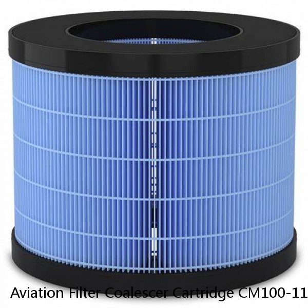 Aviation Filter Coalescer Cartridge CM100-11-5 CM100-14-5 CM100-14SB-5 CM100-22-5 #1 image